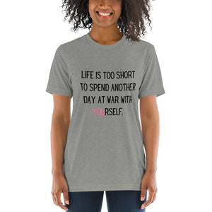 Life is Too Short sleeve t-shirt